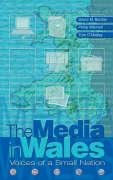 The Media in Wales: Voices of a Small Nation