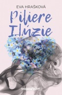 Piliere ilúzie Eva Hrašková