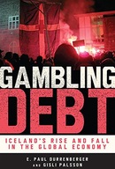 Gambling Debt: Iceland s Rise and Fall in the