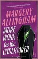 More Work for the Undertaker Allingham Margery