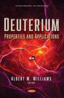 Deuterium: Properties and Applications Praca