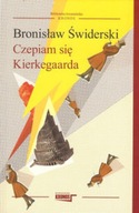 Czepiam się Kierkegarda