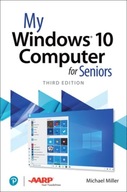 My Windows 10 Computer for Seniors Miller Michael