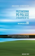 Przewodnik po Polsce z filozofią w tle - Grzegorz Senderecki | Ebook