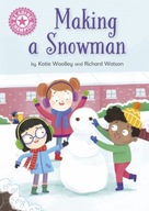 Reading Champion: Making a Snowman: Independent