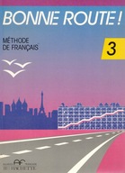 Bonne route 3 Podręcznik NOWY Francais