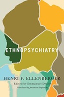 ETHNOPSYCHIATRY (MCGILL-QUEEN'S/ASSOCIATED MEDICAL SERVICES STUDIES IN THE