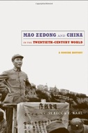 Mao Zedong and China in the Twentieth-Century