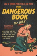 The Dangerous Book for Men Rod Green