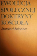 Ewolucja społeczna doktryny Kościoła - Markiewicz