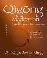 Qigong Meditation Small Circulation: The