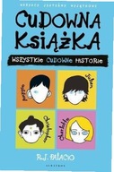 Cudowna książka. Wszystkie cudowne historie