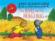 Axel Scheffler s Fairy Tales: The Hare and the