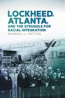 Lockheed, Atlanta, and the Struggle for Racial