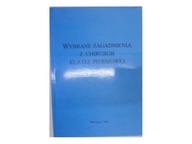 Wybrane zagadnienia z chirurgii -