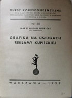 Grafika na usługach reklamy kupieckiej M. Nowicki 1938