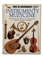 PATRZĘ PODZIWIAM POZNAJĘ Instrumenty muzyczne