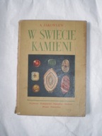 W świecie kamieni - Jakowlew