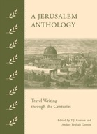 A Jerusalem Anthology: Travel Writing Through the