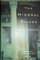 The Mineral Palace - Heidi Julavits