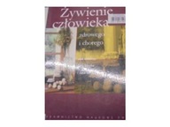 Żywienie człowieka zdrowego i chorego, Tom 2