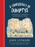 A Confederacy of Dumptys: Portraits of American