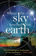 Where the Sky Touched the Earth: The Cosmological