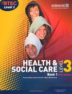 BTEC Level 3 National Health and Social Care: