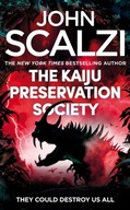 The Kaiju Preservation Society Scalzi John