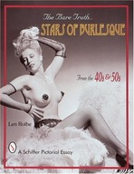 Bare Truth: Stars of Burlesque from the 40s and