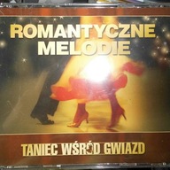 Romantyczne melodie Taniec wśród gwia - Various