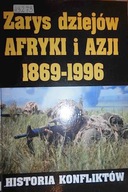 Zarys dziejów Afryki i Azji 1869-1996 - zbiorowa