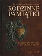 RODZINNE PAMIĄTKI - JOANNA HUBNER-WOJCIECHOWSKA