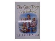 The Girls they left behind - L.Harry