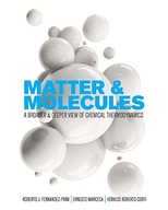 Matter and Molecules: A Broader and Deeper View