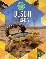 Earth s Natural Biomes: Deserts Spilsbury Louise