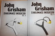Zaklinacz deszczu. Część 1 i 2 - John Grisham