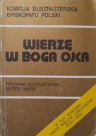 WIERZĘ W BOGA OJCA - Program duszpasterski