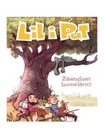 LIL I PUT. ZAWODOWI BUMELANCI (TOM 4) [KOMIKS]