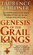 Genesis Of The Grail Kings Gardner Laurence