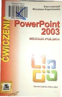Ćwiczenia z PowerPoint 2003 - Łuszczyk