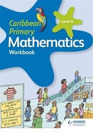 Caribbean Primary Mathematics Workbook 6 6th