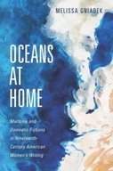 Oceans at Home: Maritime and Domestic Fictions in