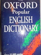 The oxford popular english dictionary -