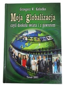 Moja globalizacja Kołodko