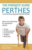 THE PARENTS' GUIDE TO PERTHES CHARLES PRICE T