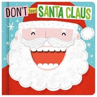Don t Feed Santa Claus group work