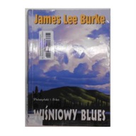 Wiśniowy blues - James Lee Burke