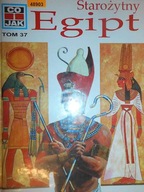 Co i jak tom 37 Starożytny Egipt - Reichardt Hans