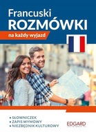 FRANCUSKI ROZMÓWKI NA KAŻDY WYJAZD GOREŃ MICHAŁ